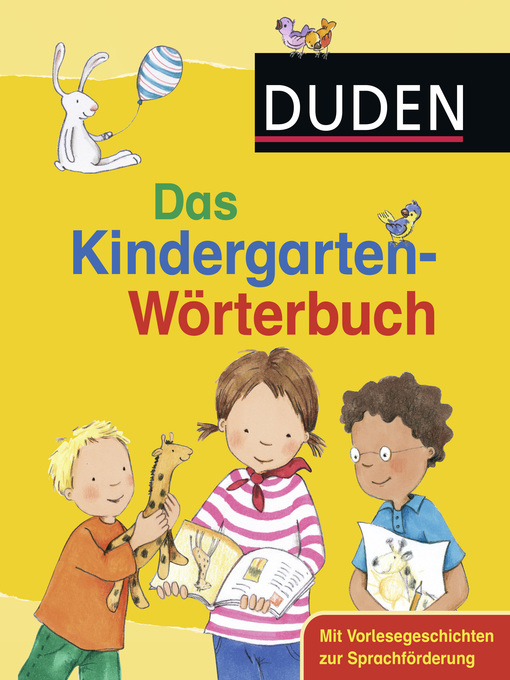 Title details for Duden--Das Kindergarten-Wörterbuch by GfBM e.V., Dr.-Sven-Walter-Institut für Sprachförderung und interkulturelle Kommunikation, Berlin - Available